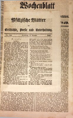 Wochenblatt für den Königlich-Bayerischen Gerichtsbezirk Zweibrücken (Zweibrücker Wochenblatt) Freitag 14. Dezember 1849