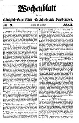 Wochenblatt für den Königlich-Bayerischen Gerichtsbezirk Zweibrücken (Zweibrücker Wochenblatt) Freitag 21. Januar 1853