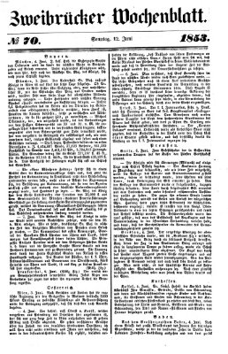 Zweibrücker Wochenblatt Sonntag 12. Juni 1853