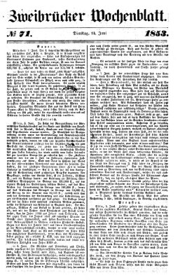 Zweibrücker Wochenblatt Dienstag 14. Juni 1853