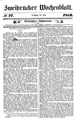 Zweibrücker Wochenblatt Dienstag 28. Juni 1853