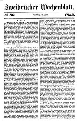 Zweibrücker Wochenblatt Dienstag 19. Juli 1853