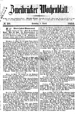 Zweibrücker Wochenblatt Sonntag 1. April 1855