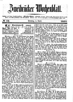 Zweibrücker Wochenblatt Sonntag 8. April 1855
