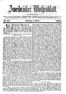 Zweibrücker Wochenblatt Sonntag 6. April 1856