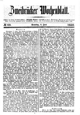 Zweibrücker Wochenblatt Sonntag 8. Juni 1856