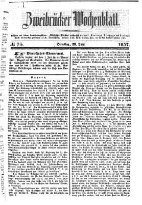 Zweibrücker Wochenblatt Dienstag 23. Juni 1857