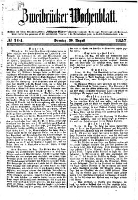 Zweibrücker Wochenblatt Sonntag 30. August 1857