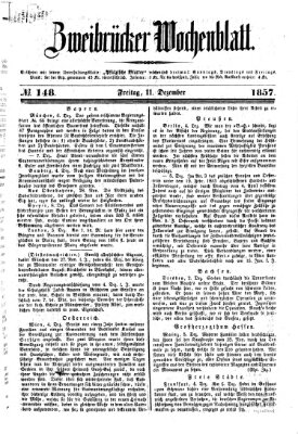 Zweibrücker Wochenblatt Freitag 11. Dezember 1857