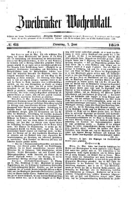 Zweibrücker Wochenblatt Dienstag 7. Juni 1859