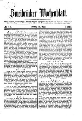 Zweibrücker Wochenblatt Freitag 13. April 1860