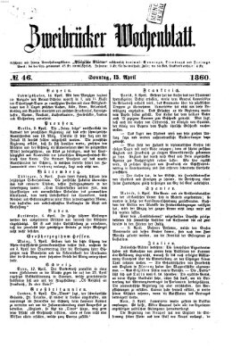 Zweibrücker Wochenblatt Sonntag 15. April 1860