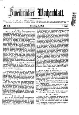 Zweibrücker Wochenblatt Dienstag 1. Mai 1860