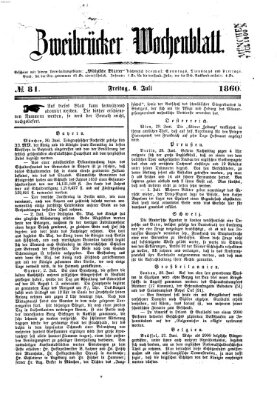 Zweibrücker Wochenblatt Freitag 6. Juli 1860