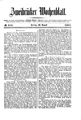 Zweibrücker Wochenblatt Freitag 30. August 1861