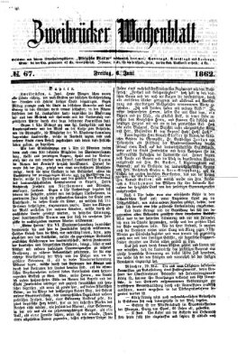 Zweibrücker Wochenblatt Freitag 6. Juni 1862