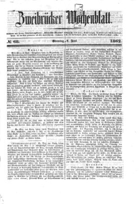 Zweibrücker Wochenblatt Sonntag 8. Juni 1862