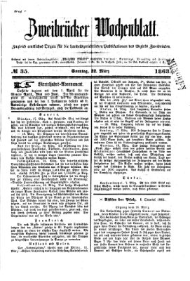 Zweibrücker Wochenblatt Sonntag 22. März 1863