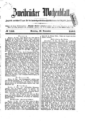 Zweibrücker Wochenblatt Sonntag 22. November 1863