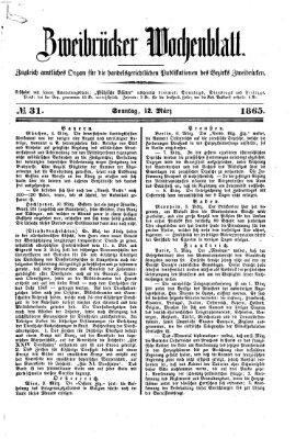 Zweibrücker Wochenblatt Sonntag 12. März 1865