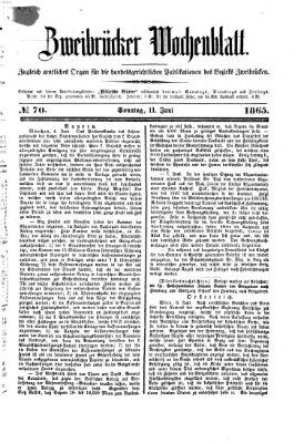 Zweibrücker Wochenblatt Sonntag 11. Juni 1865