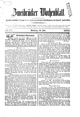 Zweibrücker Wochenblatt Sonntag 25. Juni 1865