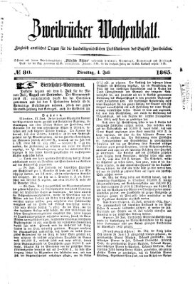 Zweibrücker Wochenblatt Dienstag 4. Juli 1865