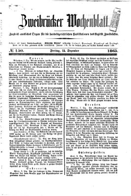 Zweibrücker Wochenblatt Freitag 15. Dezember 1865