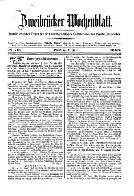 Zweibrücker Wochenblatt Dienstag 3. Juli 1866