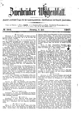 Zweibrücker Wochenblatt Dienstag 2. Juli 1867
