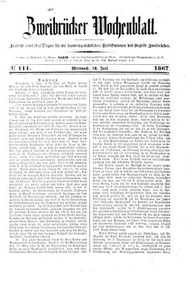 Zweibrücker Wochenblatt Mittwoch 10. Juli 1867