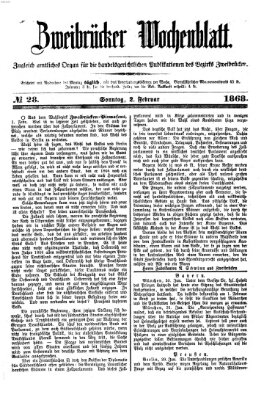 Zweibrücker Wochenblatt Sonntag 2. Februar 1868