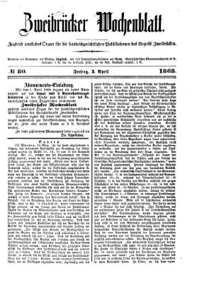 Zweibrücker Wochenblatt Freitag 3. April 1868