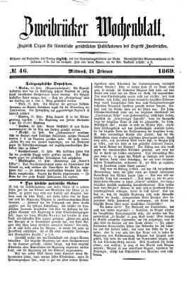 Zweibrücker Wochenblatt Mittwoch 24. Februar 1869