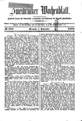 Zweibrücker Wochenblatt Mittwoch 8. September 1869
