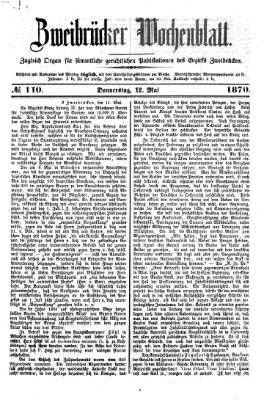 Zweibrücker Wochenblatt Donnerstag 12. Mai 1870