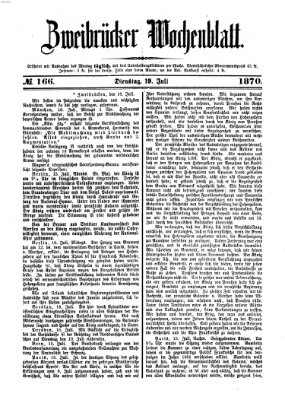 Zweibrücker Wochenblatt Dienstag 19. Juli 1870