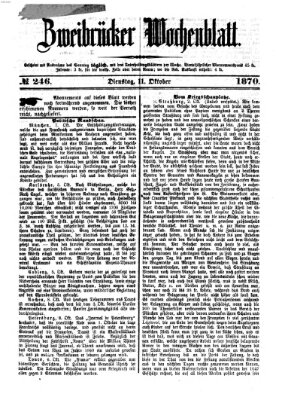 Zweibrücker Wochenblatt Dienstag 11. Oktober 1870