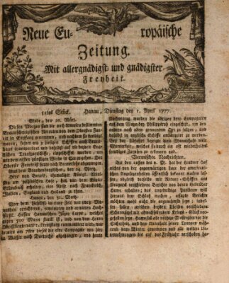 Neue europäische Zeitung Dienstag 1. April 1777