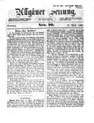 Allgäuer Zeitung Sonntag 22. April 1866
