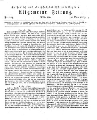 Kaiserlich- und Kurpfalzbairisch privilegirte allgemeine Zeitung (Allgemeine Zeitung) Freitag 30. Dezember 1803