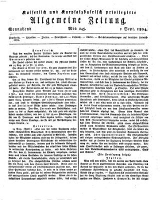 Kaiserlich- und Kurpfalzbairisch privilegirte allgemeine Zeitung (Allgemeine Zeitung) Samstag 1. September 1804