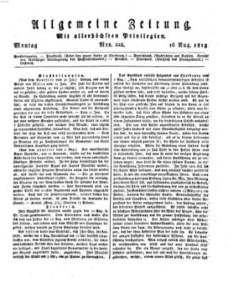 Allgemeine Zeitung Montag 16. August 1813