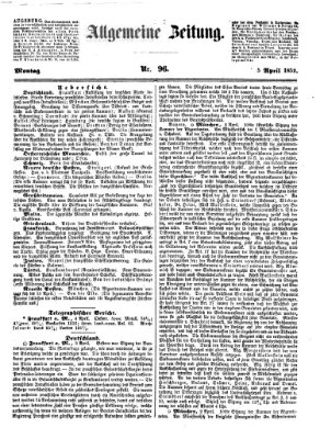 Allgemeine Zeitung Montag 5. April 1852