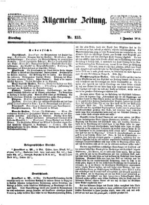 Allgemeine Zeitung Dienstag 1. Juni 1852