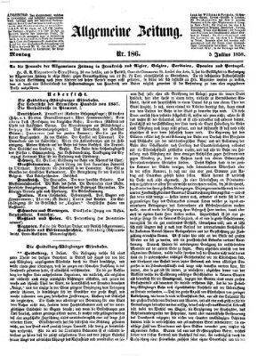 Allgemeine Zeitung Montag 5. Juli 1858