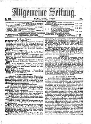Allgemeine Zeitung Dienstag 13. April 1869