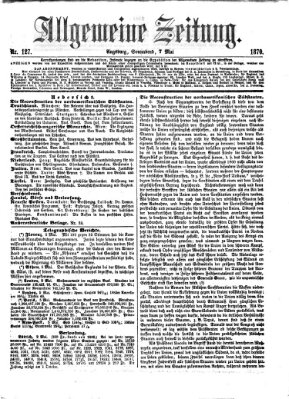 Allgemeine Zeitung Samstag 7. Mai 1870