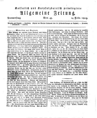Kaiserlich- und Kurpfalzbairisch privilegirte allgemeine Zeitung (Allgemeine Zeitung) Donnerstag 14. Februar 1805