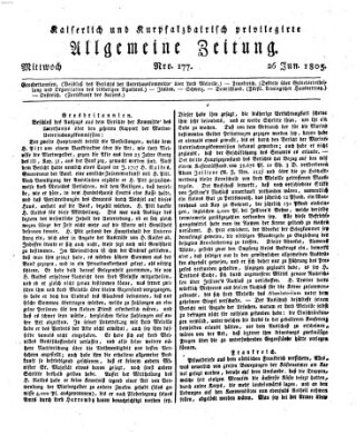 Kaiserlich- und Kurpfalzbairisch privilegirte allgemeine Zeitung (Allgemeine Zeitung) Mittwoch 26. Juni 1805
